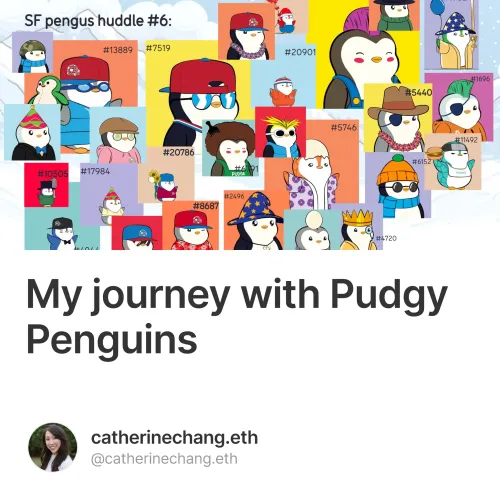 My journey with Pudgy Penguins