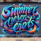 Summer Never Ends