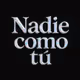 Single 1:1 icon image: centered "Nadie como tu" text only. Black background. 4000x4000 px, 300 DPI. 