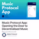 Music Protocol App: Opening the Door to Decentralised Music Investment