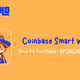 How To Buy $PONCHO (Smart Wallet0