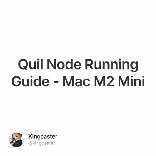 Quil Node Running Guide - Mac M2 Mini