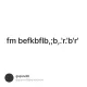 fm befkbflb,;b,.'r.'b'r'