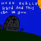HARD WORK