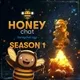 Honey Chat Farming Season 2