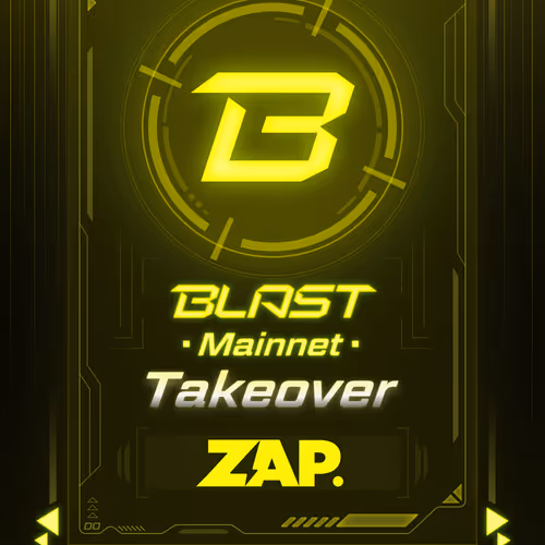 ZAP Blast Mainnet Takeover NFT