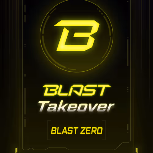 Galxe - Blast Zero Takeover