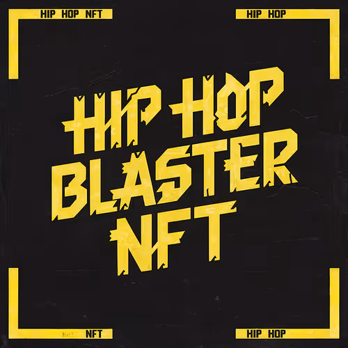 Hip Hop Blaster NFT