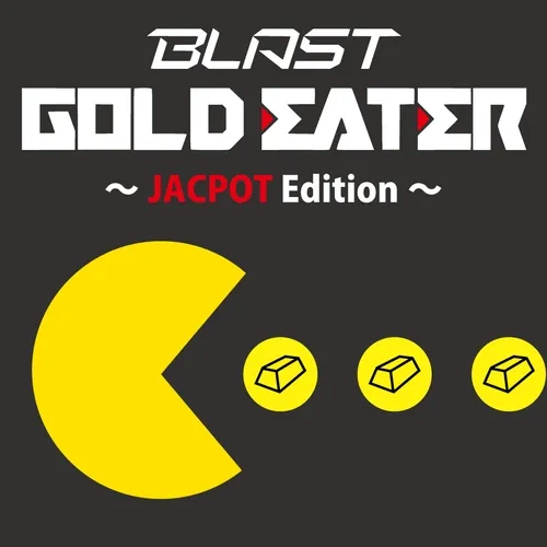 GOLD EATER ～JACKPOT Edition～