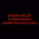 OWNER'S WALLET COMPROMISED