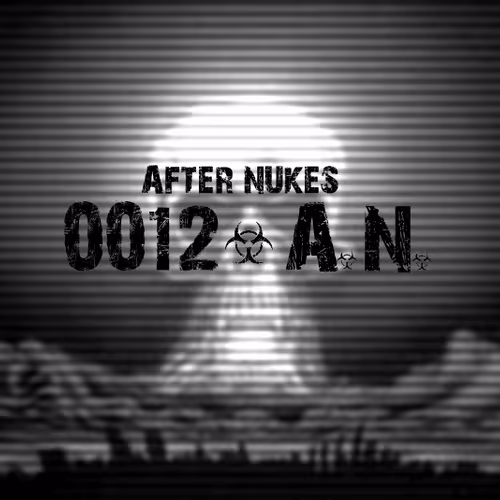 0012:AN - AFTER NUKES - old