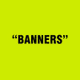 B4nners