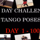 100 Day Challenge "Argentine Tango Poses"