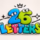 26 LETTERS