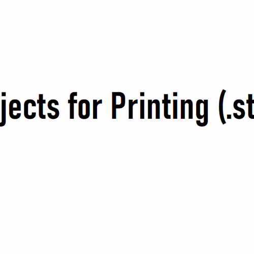 3D Objects for Printing (.stl) - old