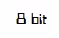 8 Bit series