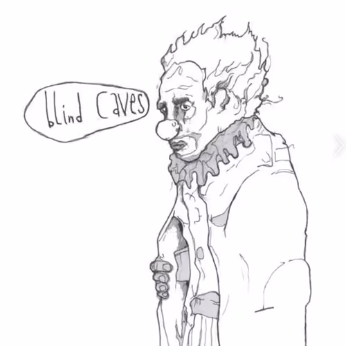 A clown named blind caves - old