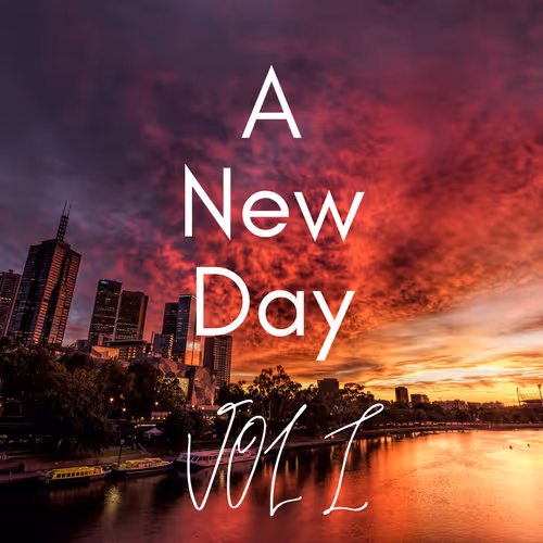 A New Day Vol I