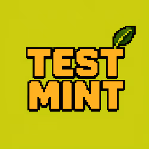 A TEST MINTER 