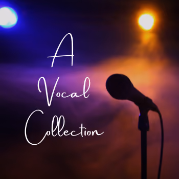 A Vocal Collection