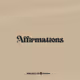 Affirmations 1.0