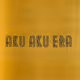 Aku Aku Era