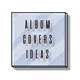 Album Covers ideas