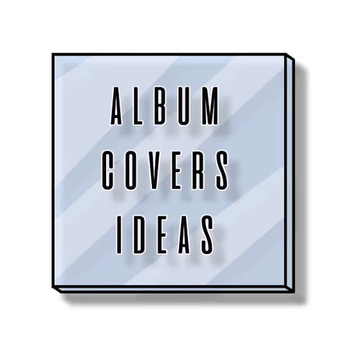 Album Covers ideas