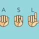 American Sign Language