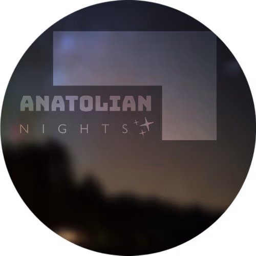 Anatolian Nights