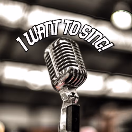 I want to sing