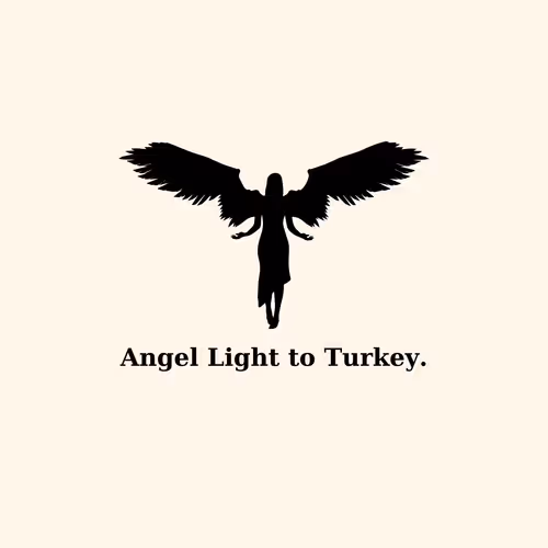 Angel Light to Turkey.