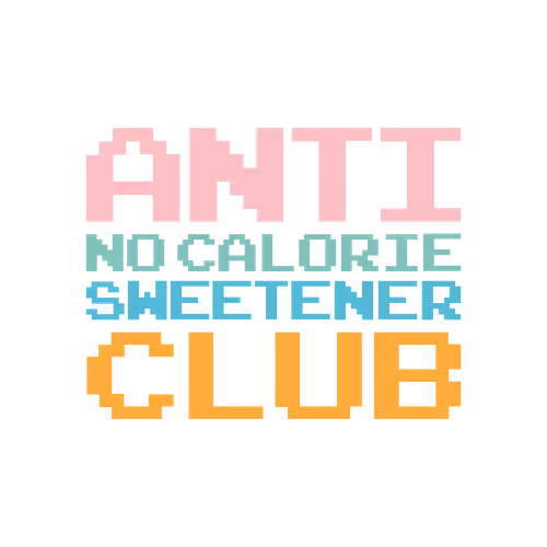 Anti No-Calorie Sweetener Club - old V2