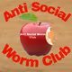 Anti Social Worm Club