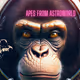 APES FROM ASTROWORLD