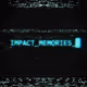 IMPACT MEMORIES by Louis Dazy