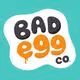 Bad EggCo.!