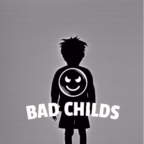 BadChilds