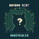Bamboo Riot