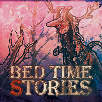 Banshee's Bed Time Stories