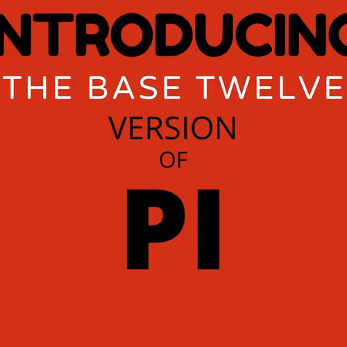 Base Twelve Pi - the first appearance on the internet