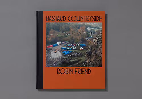 Bastard Countryside 50 photographs by Robin Friend - old
