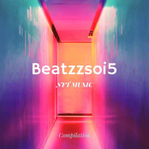 Beatzzsoi5 NFT Music