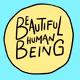 BEAUTIFUL HUMAN BEING - old