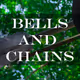 Bells and Chains
