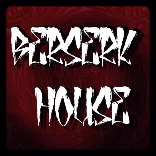 BerserkHouse