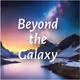 BeyondtheGalaxy