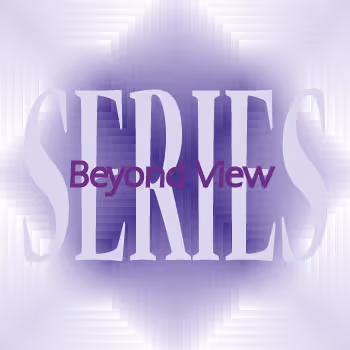 BEYOND VIEW