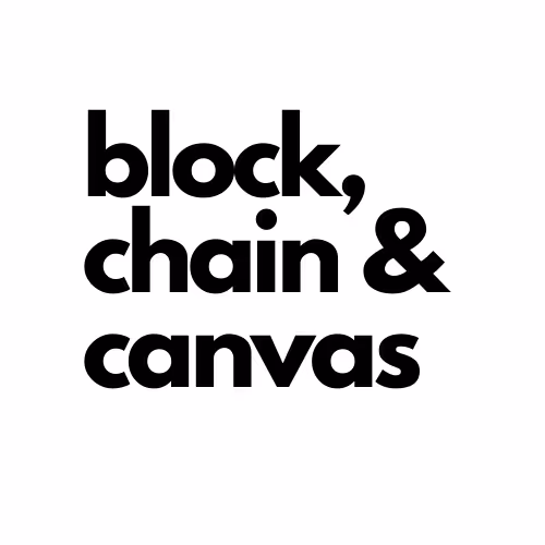 Block, chain & canvas