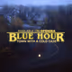 Blue Hour: Bonus Content